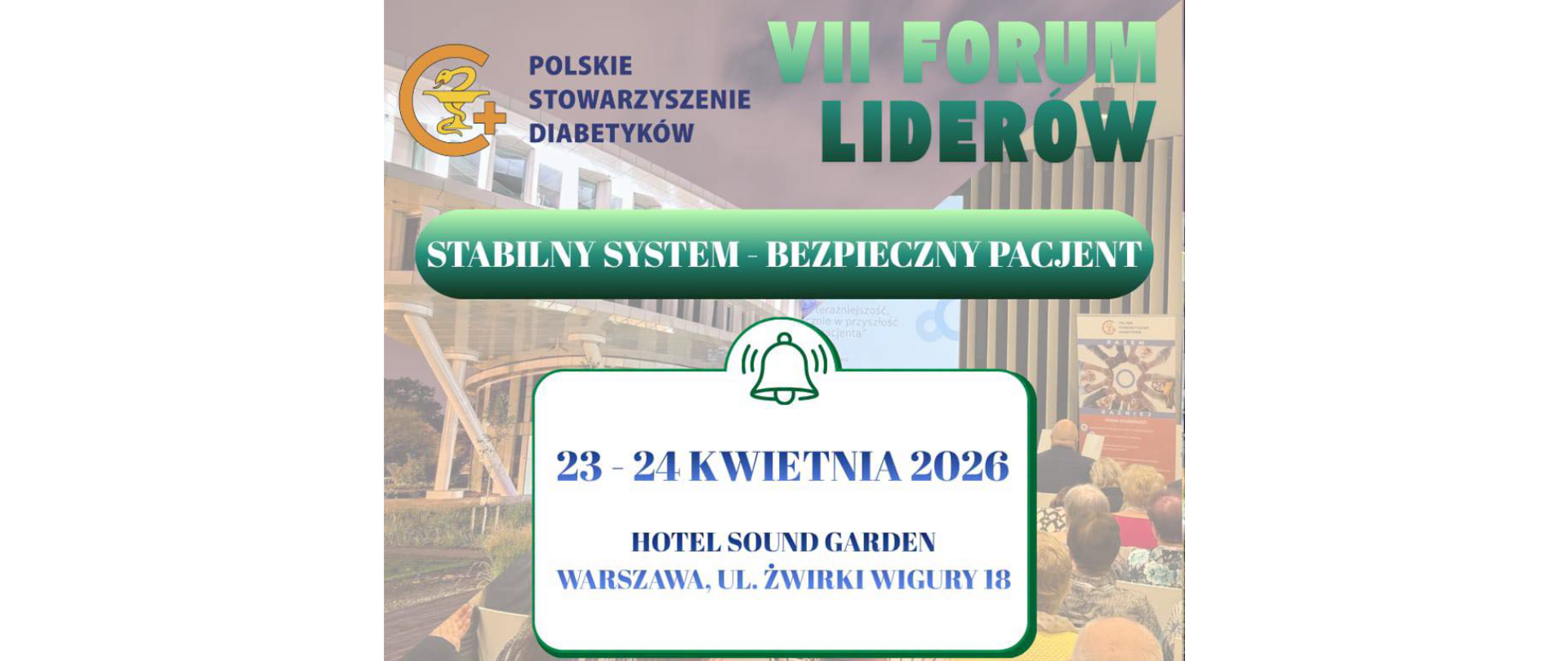 VII Forum Liderów Polskiego Stowarzyszenia Diabetyków
