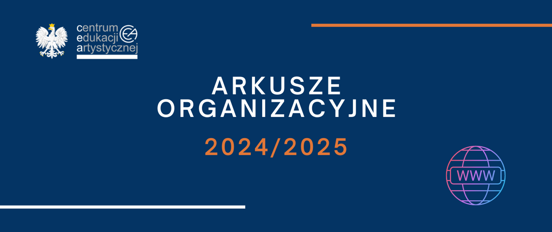 Niebieska grafika z logo CEA w lewym górnym rogu ikoną www w prawym dolnym rogu i tekstem "Arkusze organizacyjne 2024/2025"