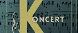 Plakat z napisem Koncert uczniów PSM I i II stopnia w Rybniku