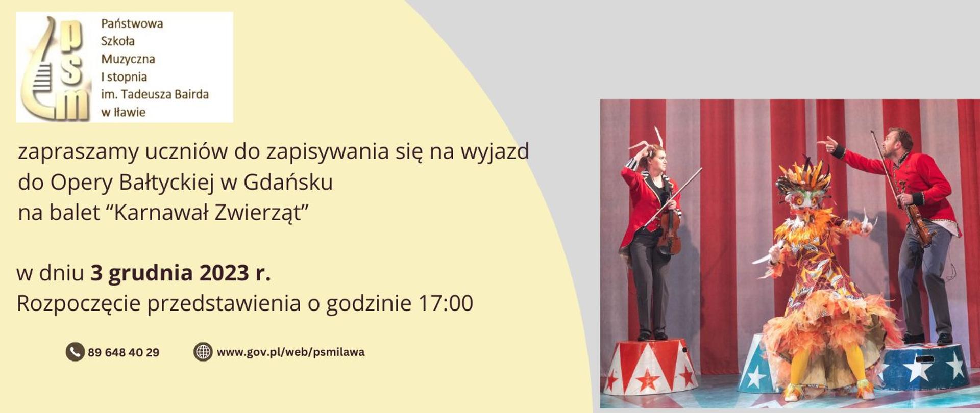 plakat informacyjny z Logo Państwowej Szkoły Muzycznej I stopnia im. Tadeusza Bairda w Iławie w kształcie połówki cytry w kolorze brązowym z napisem zapraszamy uczniów do zapisywania się na wyjazd do Opery Bałtyckiej w Gdańsku na balet Karnawał Zwierząt w dniu 3 grudnia 2023 r. na żółto szarym tle z grafiką postaci ubranych w kolorowe stroje naśladujące ptaki, dwie postacie w czerwonych frakach ze skrzypcami 