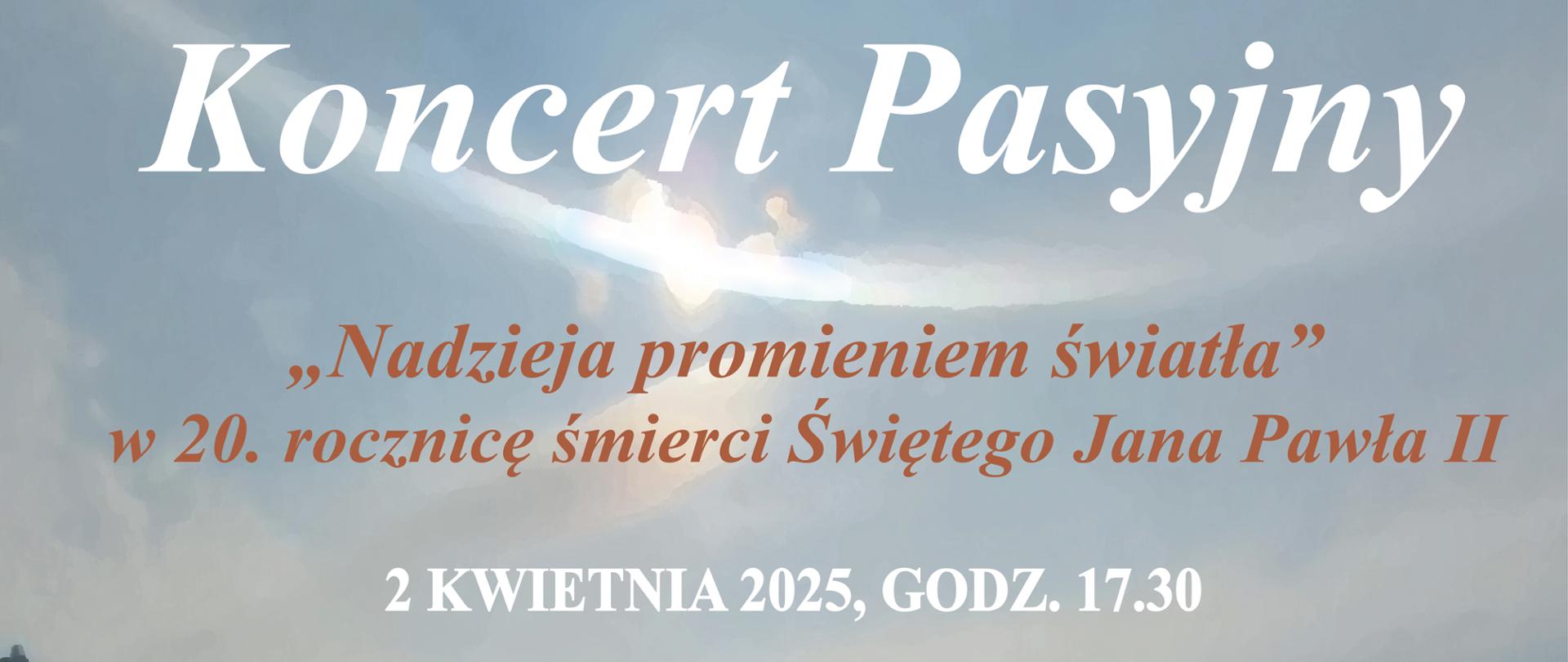 plakat informacyjny na górze niebieskie niebo poniżej czarne skały w oddali na tym tle białymi literami napis koncert pasyjny drugiego kwietnia o 17.30