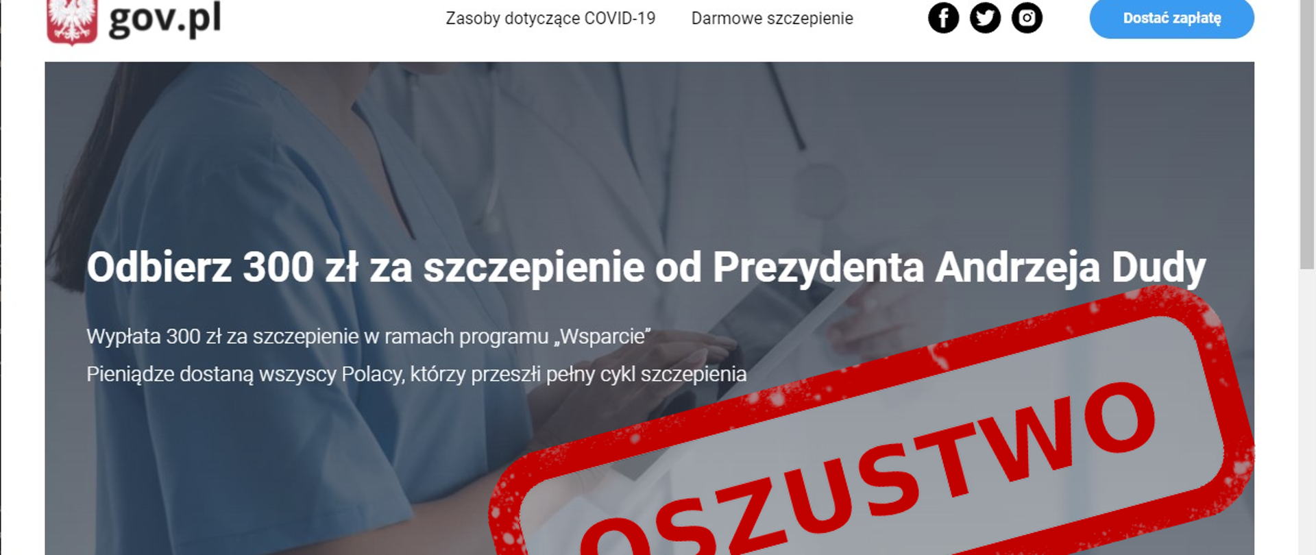 Zdjęcie pokazujące fałszywą stronę internetową, która podszywa się pod portal gov.pl Na stronie napis: Odbierz 300 zł za szczepienie od Prezydenta Andrzeja Dudy. W prawym rogu napis czerwonymi literami oszustwo