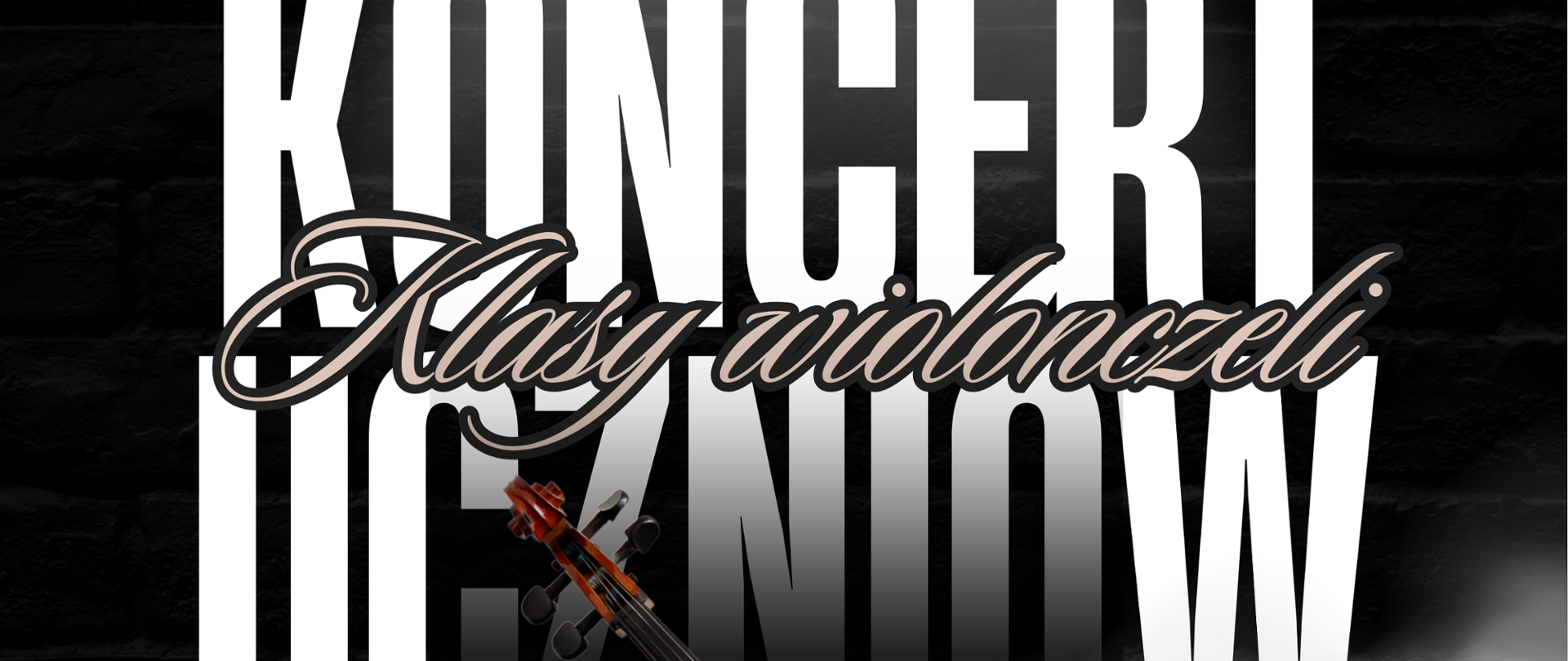 Plakat na czarnym tle z grafiką wiolonczeli oraz informacją tekstową dotyczącą koncertu uczniów klasy wiolonczeli p. Patrycji Machały, który odbędzie się 19 maja 2025