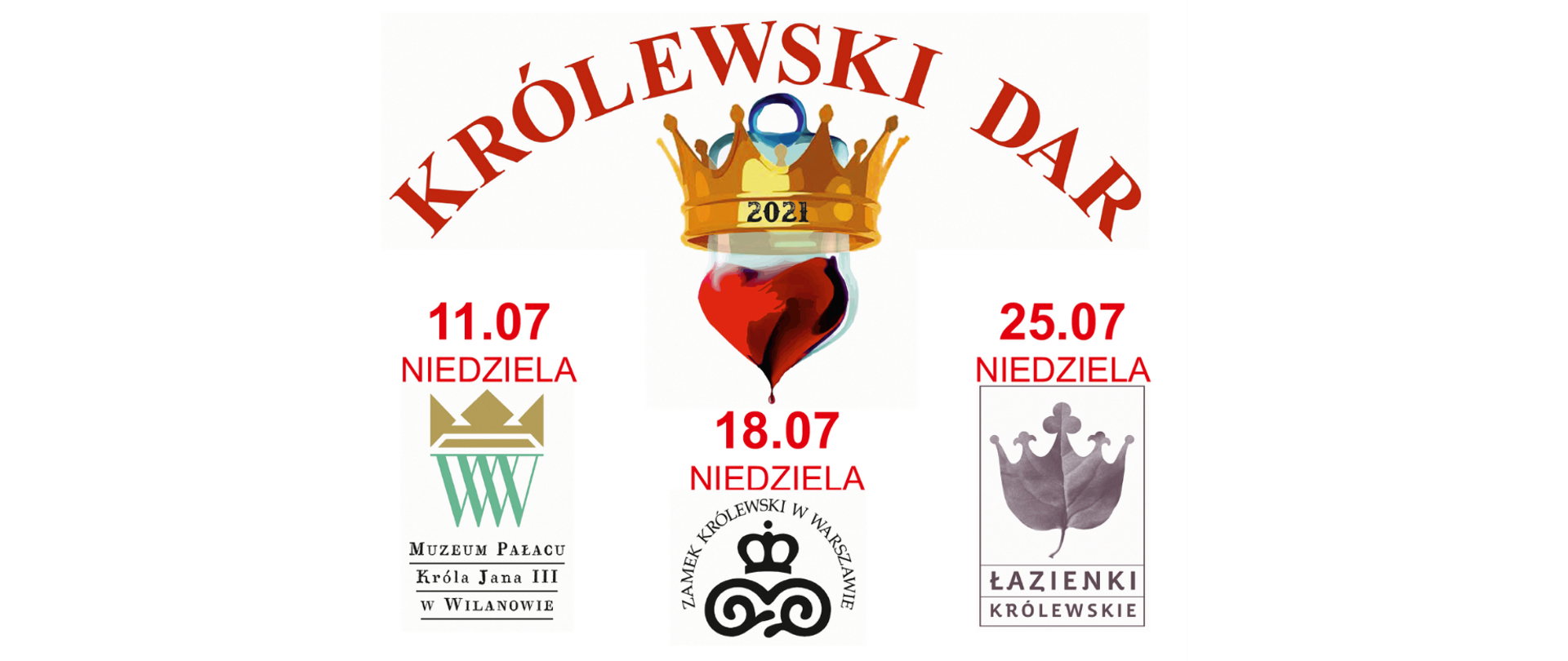 grafika ilustracyjna z napisem Królewski dar i sercem w koronie oraz logotypami rezydencji królewskich