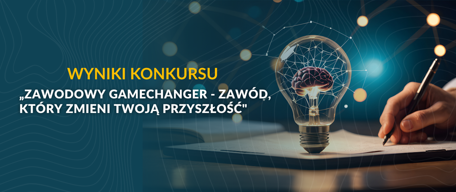 Ogólnopolski konkurs „Zawodowy Gamechanger – zawód, który zmieni Twoją przyszłość”