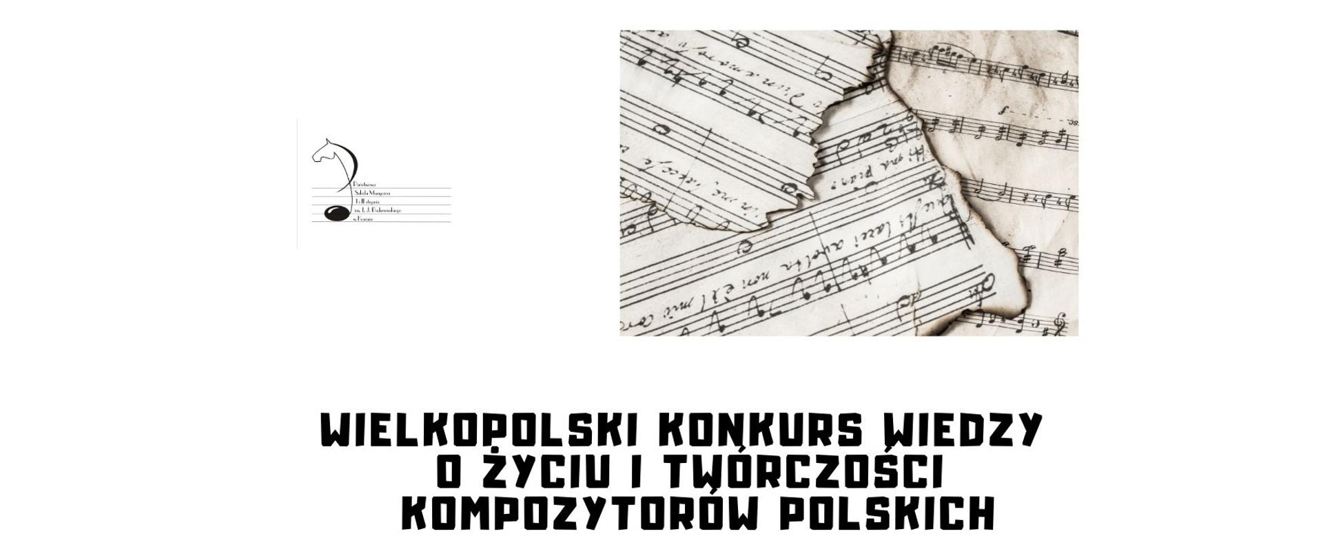 Napis Wielkopolski Konkurs wiedzy o życiu i twórczości kompozytorów polskich, w tle nuty