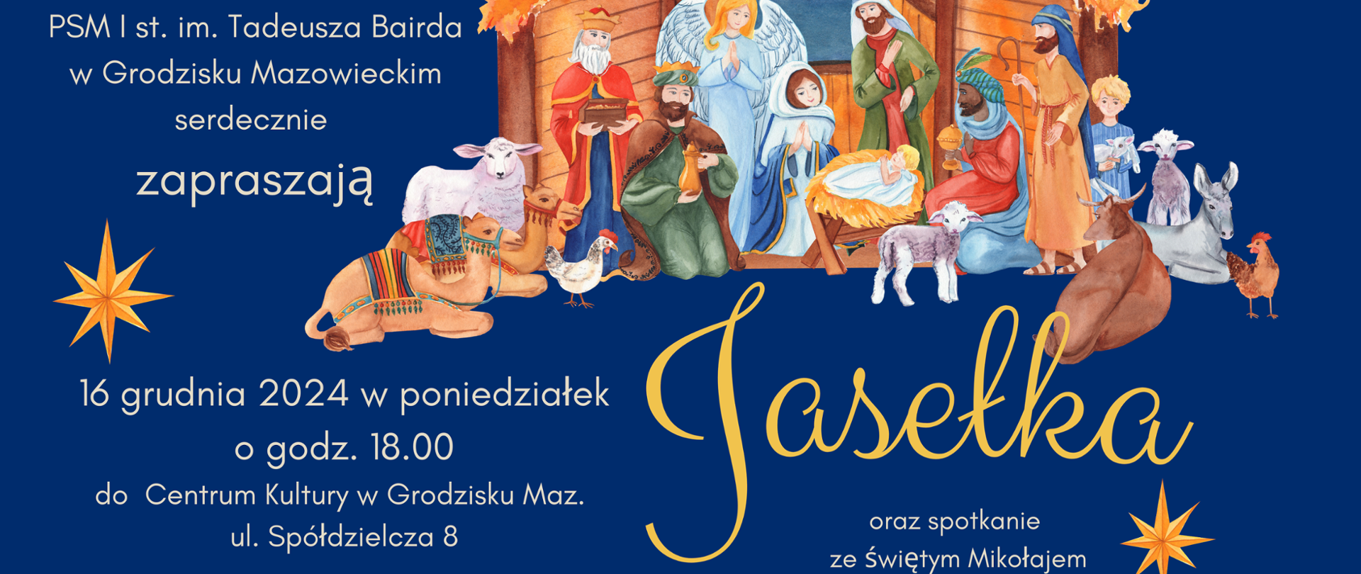 Plakat w kolorze granatowym, na plakacie obrazek szopki betlejemskiej, białe napisy informujące o wydarzeniu