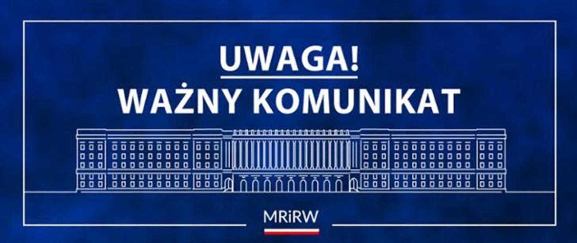 napis Uwaga Ważny Komunikat