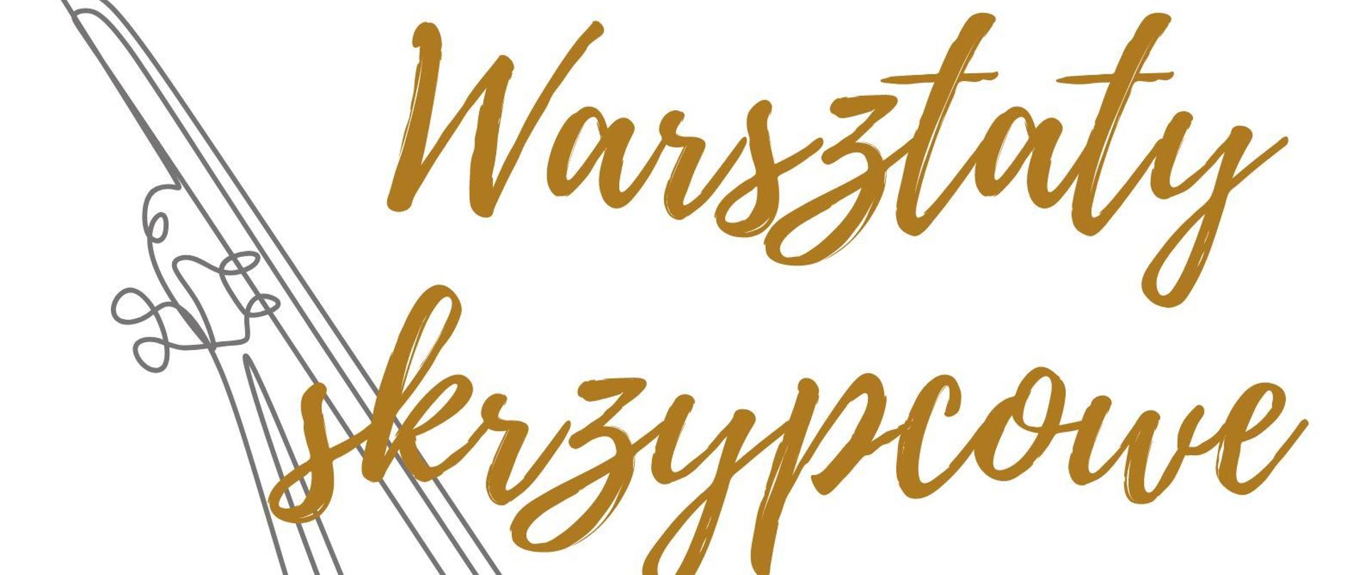 Grafika - afisz. Tło białe, z żółtym paskiem na dole. Obok rysunku przedstawiającego skrzypce ze smyczkiem napisy: Warsztaty skrzypcowe poprowadzi prof. dr hab. Marcin Baranowski. Na dolnym żółtym pasku w lewym dolnym rogu logo PSM Nysa, obok napisy: piątek, 26 maja 2023 godz. 9.30 Sala Koncertowa im. Jerzego Kozarzewskiego.