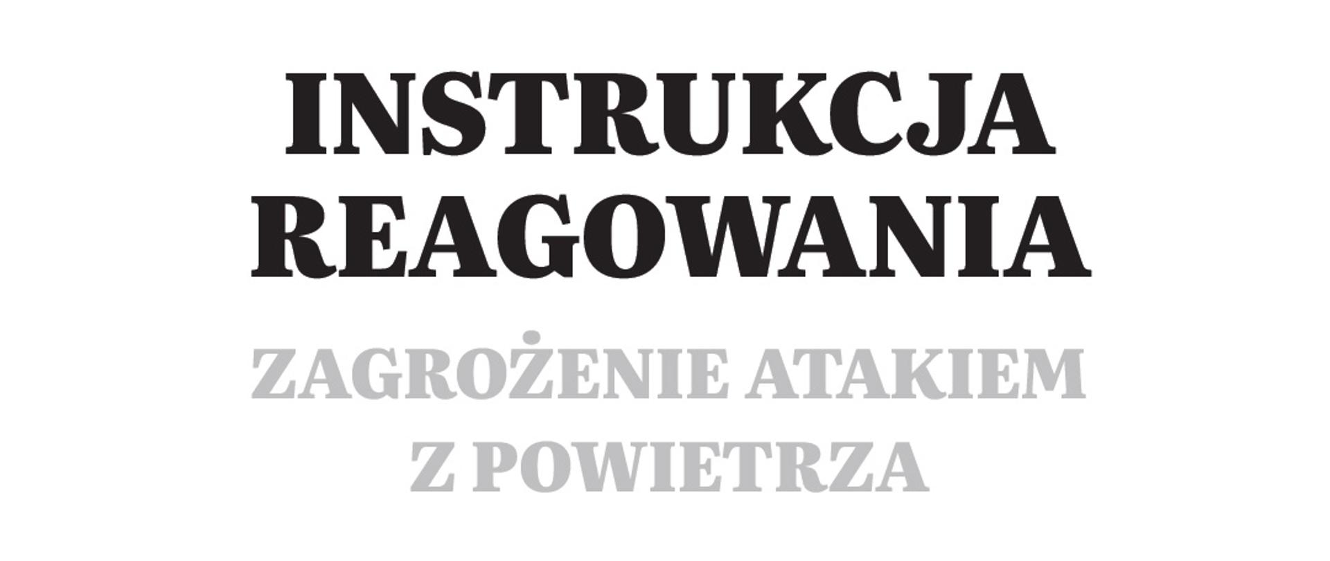 Instrukcja Reagowania - Zagrożenie Atakiem z Powietrza