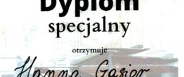 Dyplom Specjalny otrzymuje Hanna Gąsior