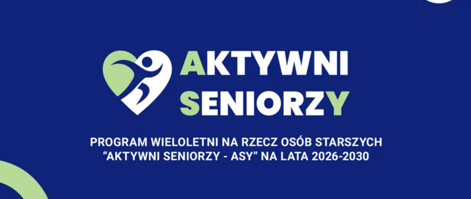 „Aktywni Seniorzy – ASY” na lata 2026-2030, Priorytet II: Edukacja osób starszych, Edycja 2026