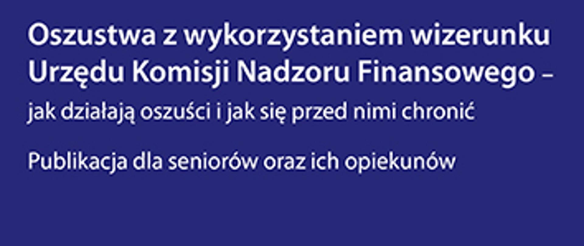 Oszustwa z wykorzystaniem wizerunku KNF