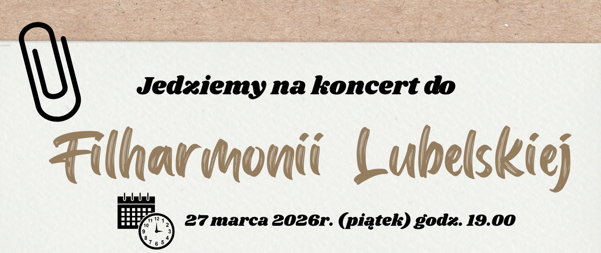 Ogłoszenie ze szczegółami wyjazdu z grafiką orkiestry w prawym dolnym rogu