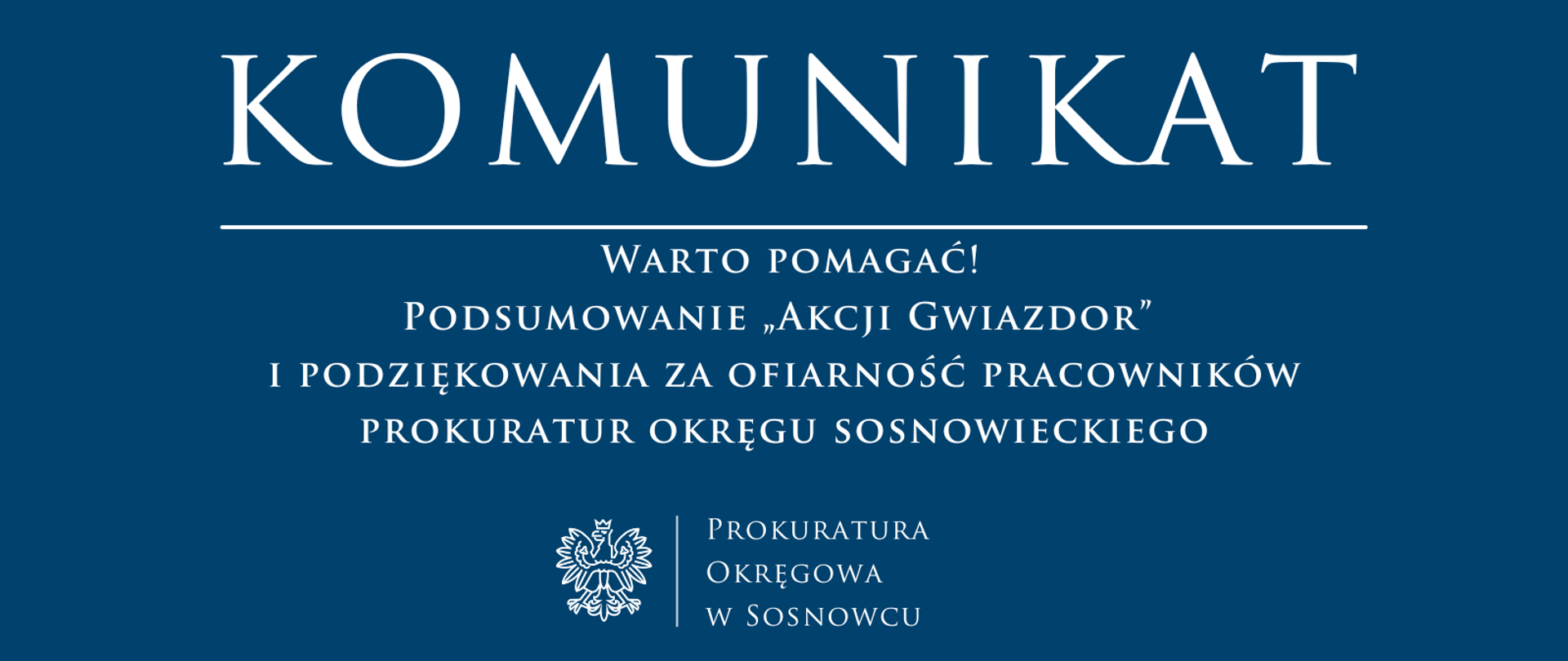 Warto pomagać! Podsumowanie „Akcji Gwiazdor” i podziękowania za ofiarność pracowników prokuratur okręgu sosnowieckiego.