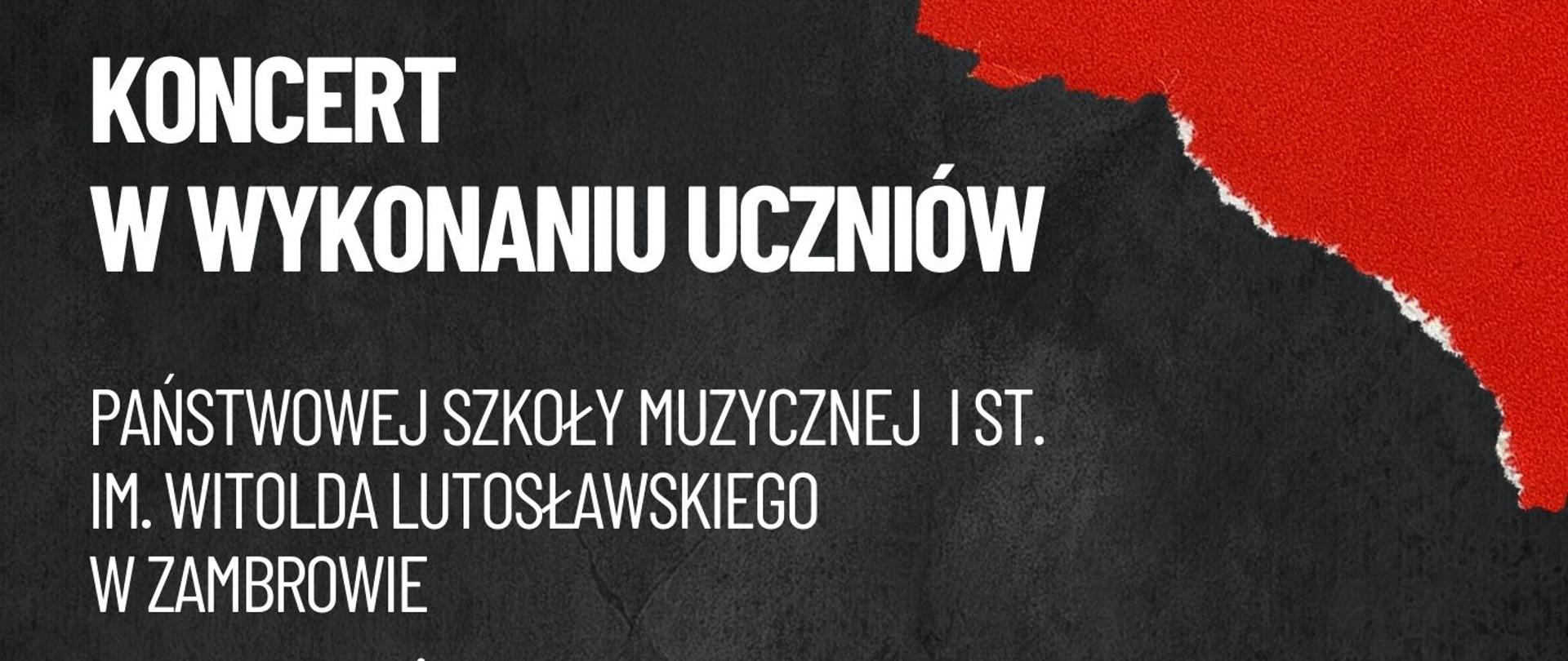 Na czarnym tle są wyraźne dwa obszary w prawym górnym i lewym dolnym rogu różniące się kolorem (czerwony) wyglądające jak skrawki papieru. W głównej części plakatu na czarnym tle od góry jest białą czcionka nazwa forma wydarzenia oraz tytuł koncertu czcionką jakby pisaną. poniżej po prawej stronie od około połowy plakatu data i godzina koncertu a poniżej miejsce wydarzenia. w lewym dolnym rogu na czerwonym tle umieszczone jest logo szkoły