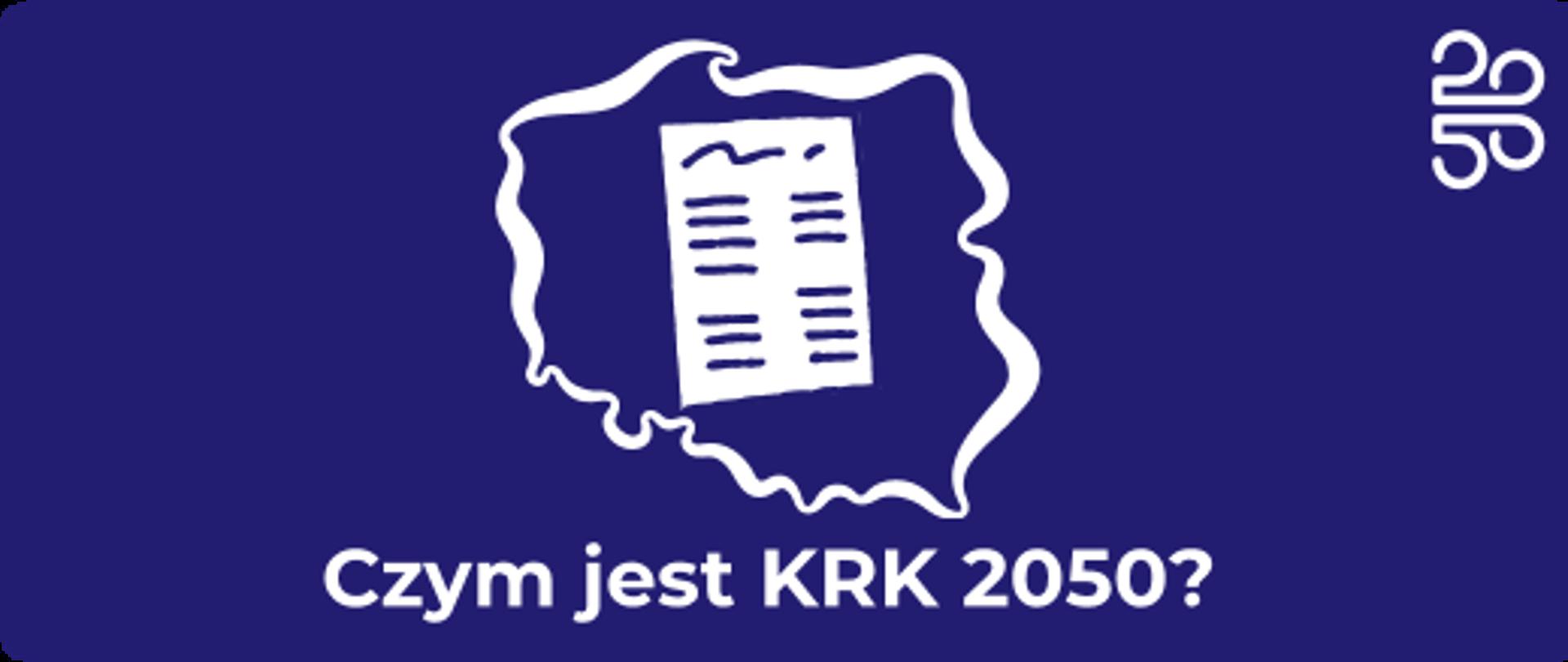 Czym jest KRK 2050?