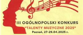 Zdjęcie przedstawia dyplom za zdobycie nagrody podczas III Ogólnopolskiego Konkursu "Talenty Muzyczne" w Poznaniu.