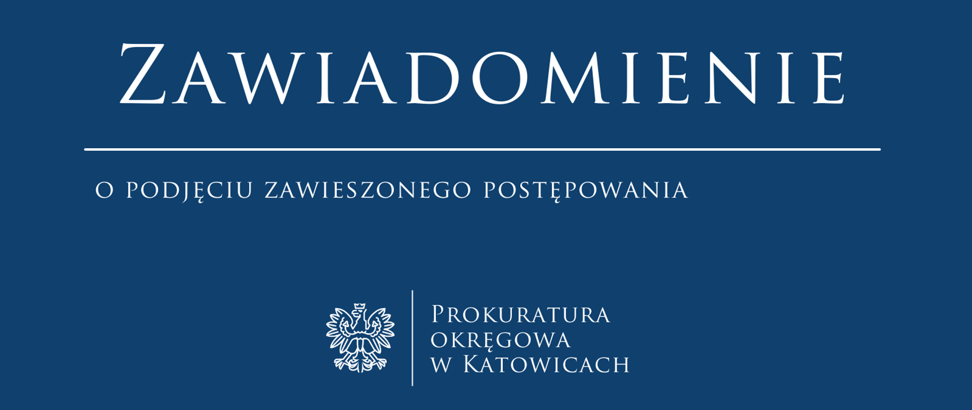 Zawiadomienie o podjęciu zawieszonego postępowania