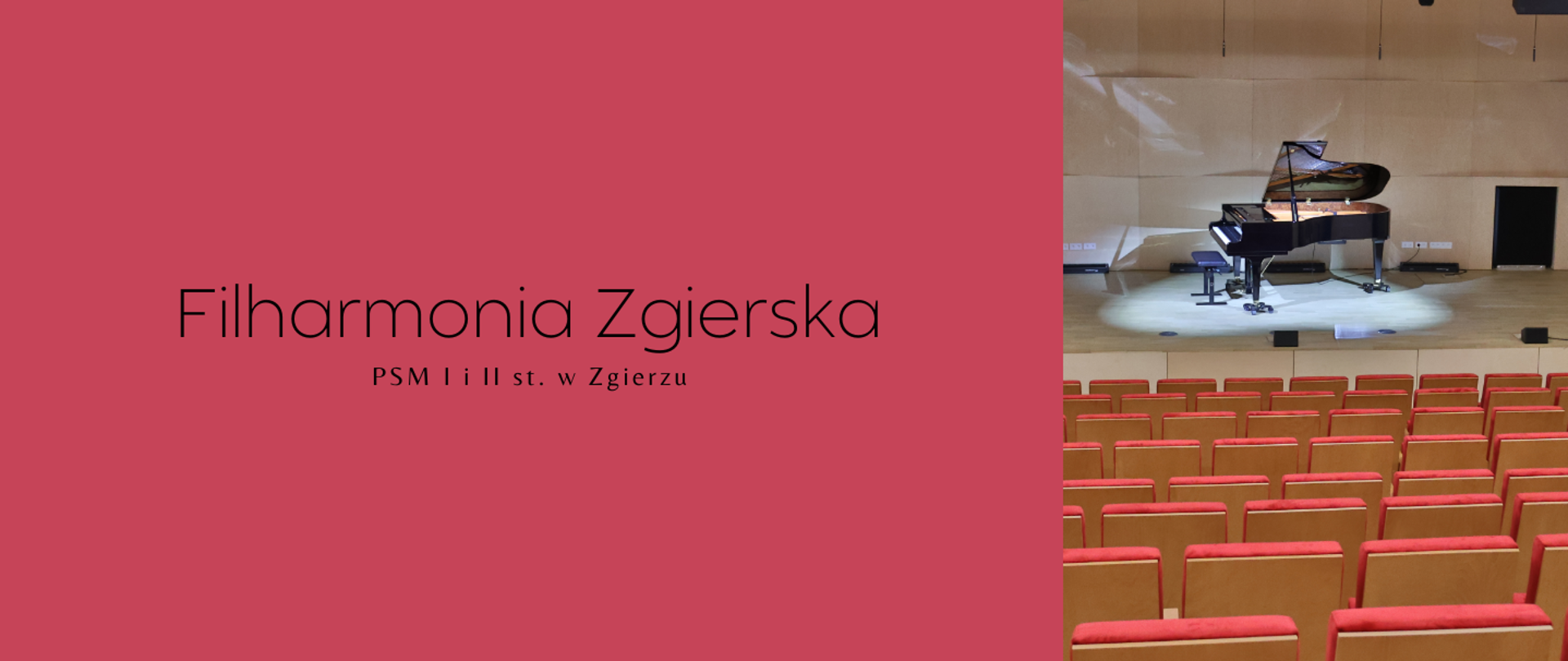 Po lewej stronie, na różowym tle, biały napis "Filharmonia Zgierska PSM I i II st. w Zgierzu". Po prawej stronie zdjęcie fortepianu na scenie sali koncertowej.
