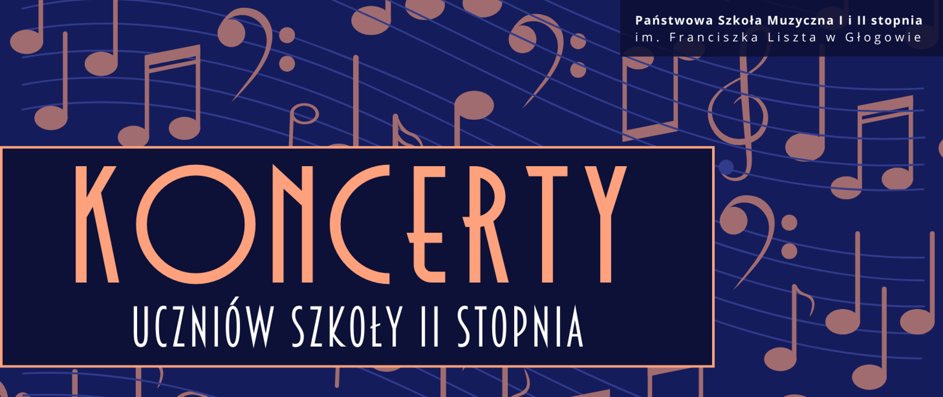 Tło ciemnoniebieskie, na nim graficzne symbole znaków muzycznych - klucze i nuty na pięcioliniach. Linie w kolorze niebieskim ułożone faliście, nuty i klucze jasnopomarańczowe. W lewej dolnej części prostokątne ciemnoniebieskie pole z jasnopomarańczową obwódką. W polu napis "KONCERTY UCZNIÓW SZKOŁY II STOPNIA". Pierwsze słowo wyróżnione krojem i dużym rozmiarem czcionki oraz kolorem jasnopomarańczowym, pozostałe słowa w kolorze białym. W górnym prawym rogu pełna nazwa szkoły, w dwóch rzędach, litery białe, na tle ciemnego pola w kształcie prostokąta.