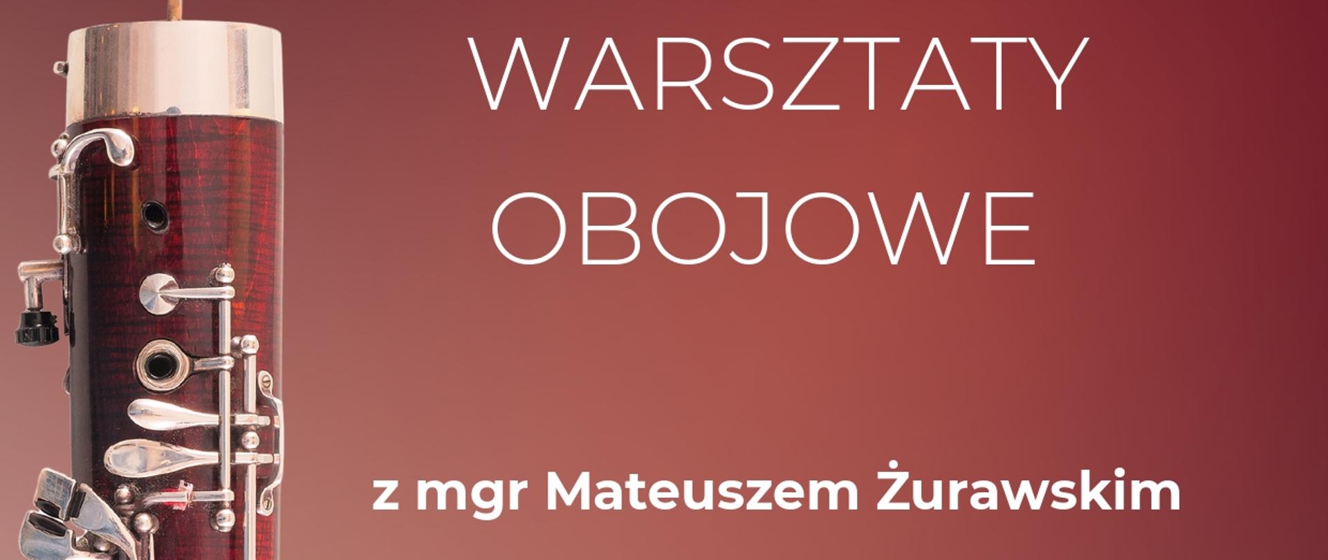 Bordowe tło, zdjęcie oboju, tekst dotyczący warsztatów obojowych 8 października 2026 r. 