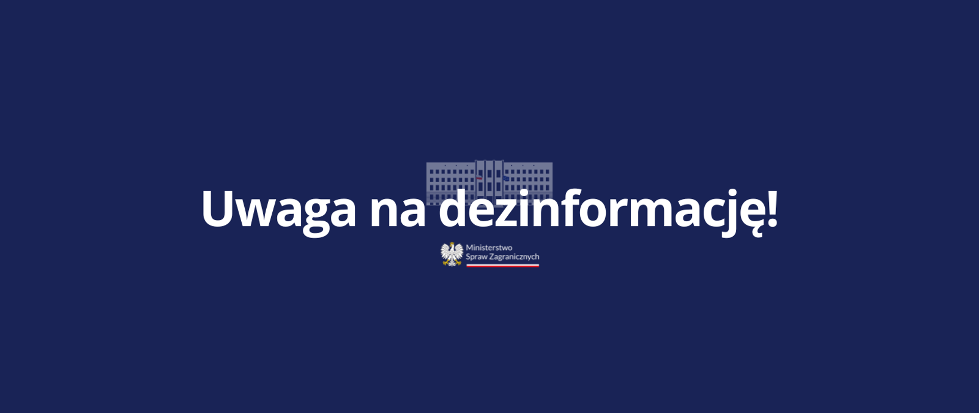 Uwaga na dezinformację!