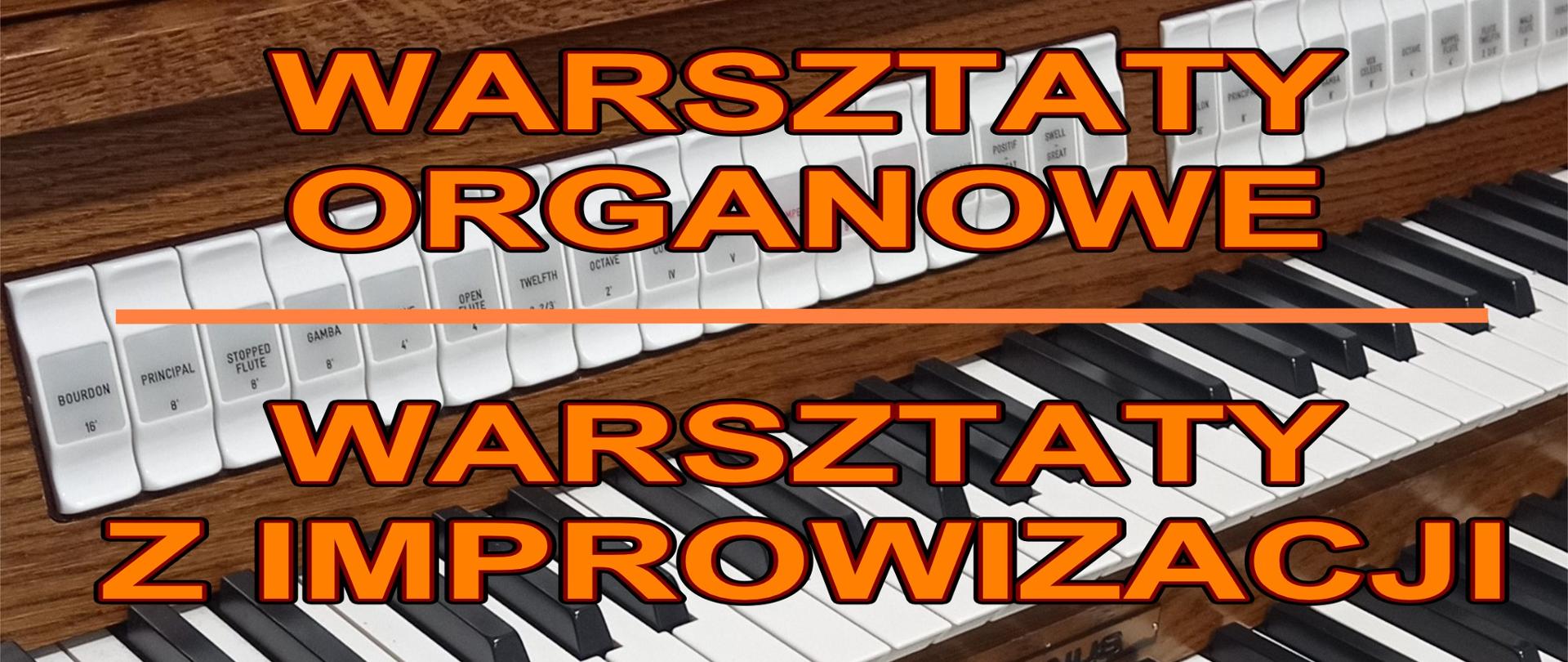 Grafika prezentująca fragment stołu gry organów w kolorze brązowym z trzema manuałami i włącznikami registrowymi zawiera w lewym górnym rogu logo ZPSM w Bochni oraz w części centralnej pomarańczowymi drukowanymi literami treść: "Warsztaty organowe/warsztaty z improwizacji dla nauczycieli i uczniów ZPSM w Bochni, prowadzący dr hab. Tomasz Orlow". Na dole znajduje się napis: "Bochnia, 24 listopada 2025 r."
