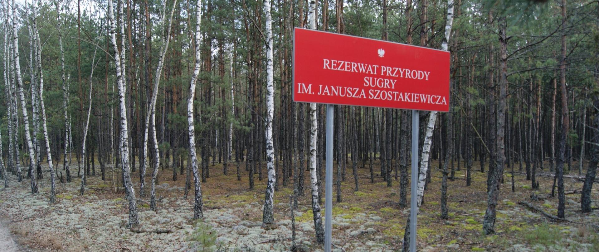 Oznakowanie rezerwatu Sugry