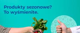 produkty sezonowe higiena żywności