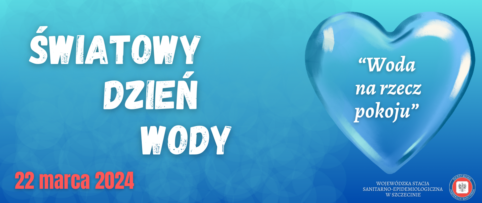 Grafika przedstawia hasło obchodów Światowego Dnia Wody.