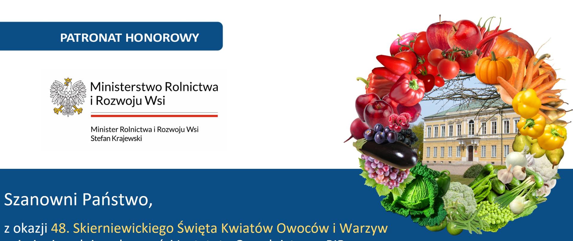 Plakat w kolorze biało-granatowym. Po lewej stronie orzełek, logo Ministerstwa Rolnictwa i Rozwoju Wsi. Po prawej okrągłe zdjęcie budynku otoczonego grafiką z wiankiem z kolorowych owoców i warzyw. Poniżej na granatowym tle treść zaproszenia białym drukiem.
