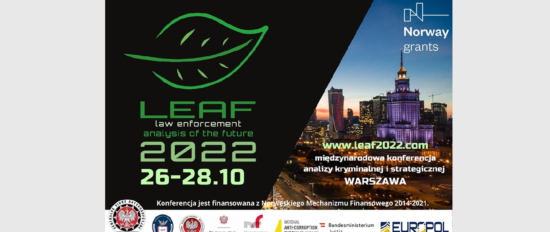 Zaproszenie do udziału w międzynarodowej konferencji LEAF 2022 (Law Enforcement Analysis of the Future) w dniach 26-28 października 2022 r. w Warszawie