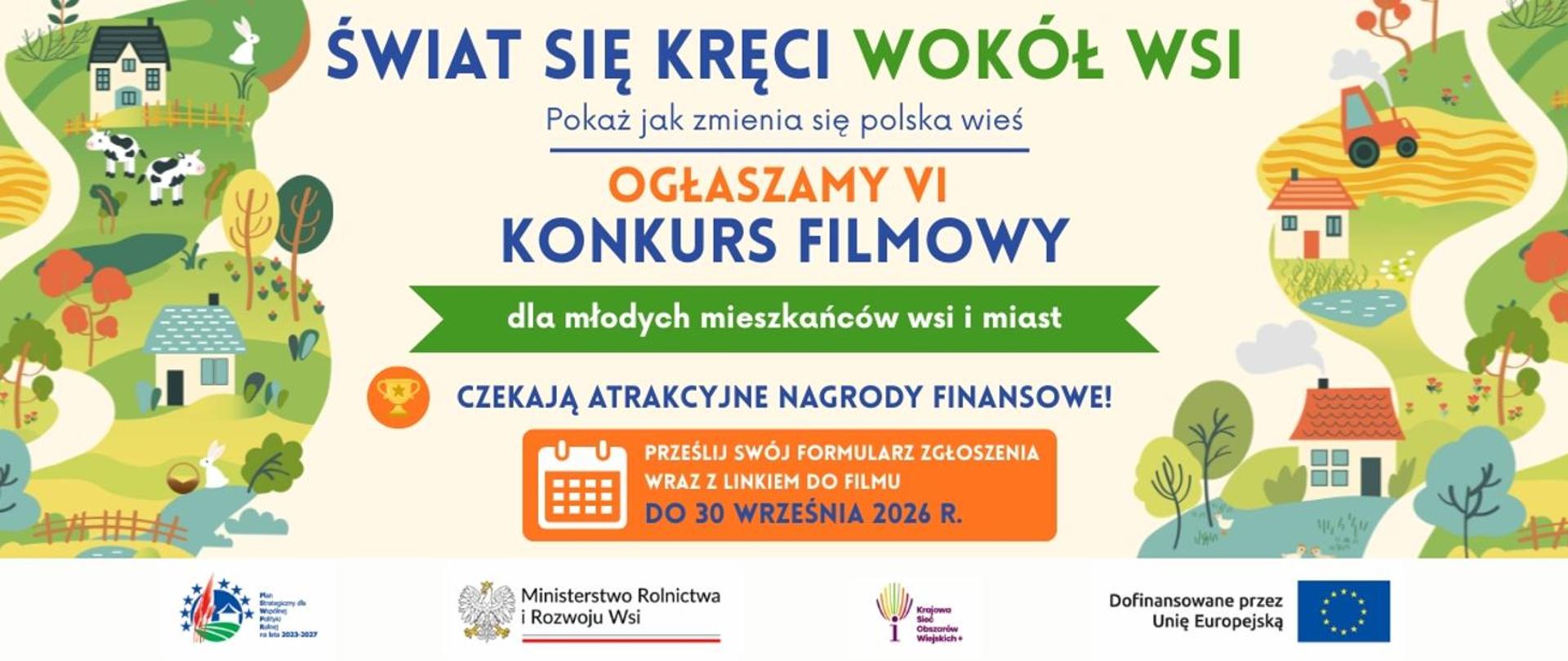 Plakat promujący konkurs VI Ogólnopolskim Konkursie Filmowym „Świat się kręci wokół wsi” – edycja 2026