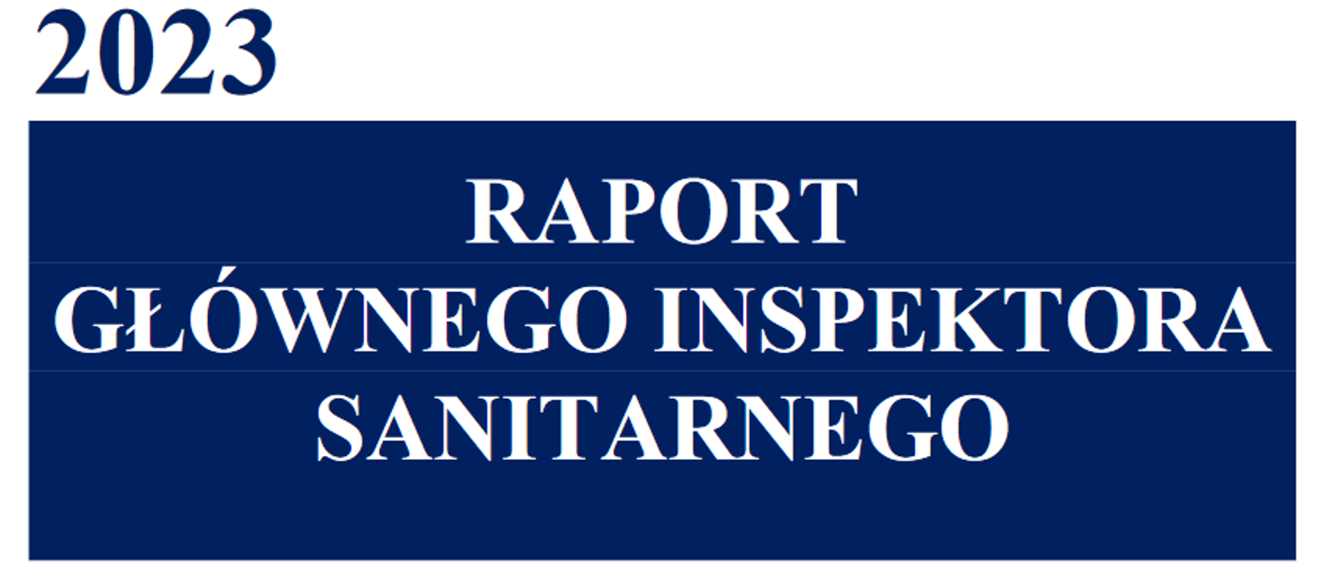 Raport Głównego Inspektora Sanitarnego
