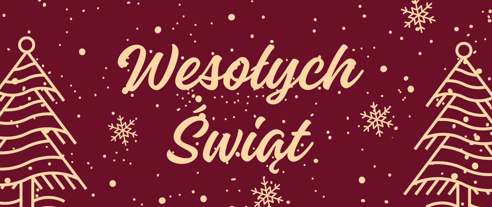 Plakat na ciemnoczerwonym tle z motywem choinek i płatków śniegu zawierający życzenia świąteczne