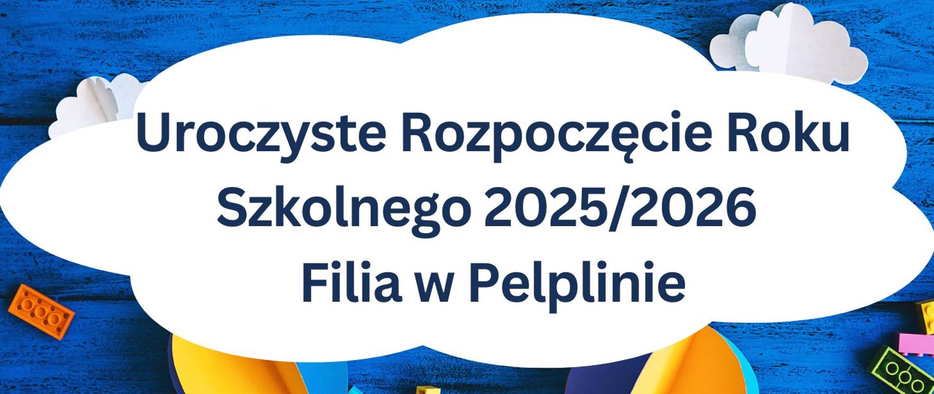 Uroczyste rozpoczęcie roku szkolnego 2025/2026 Filia w Pelplinie