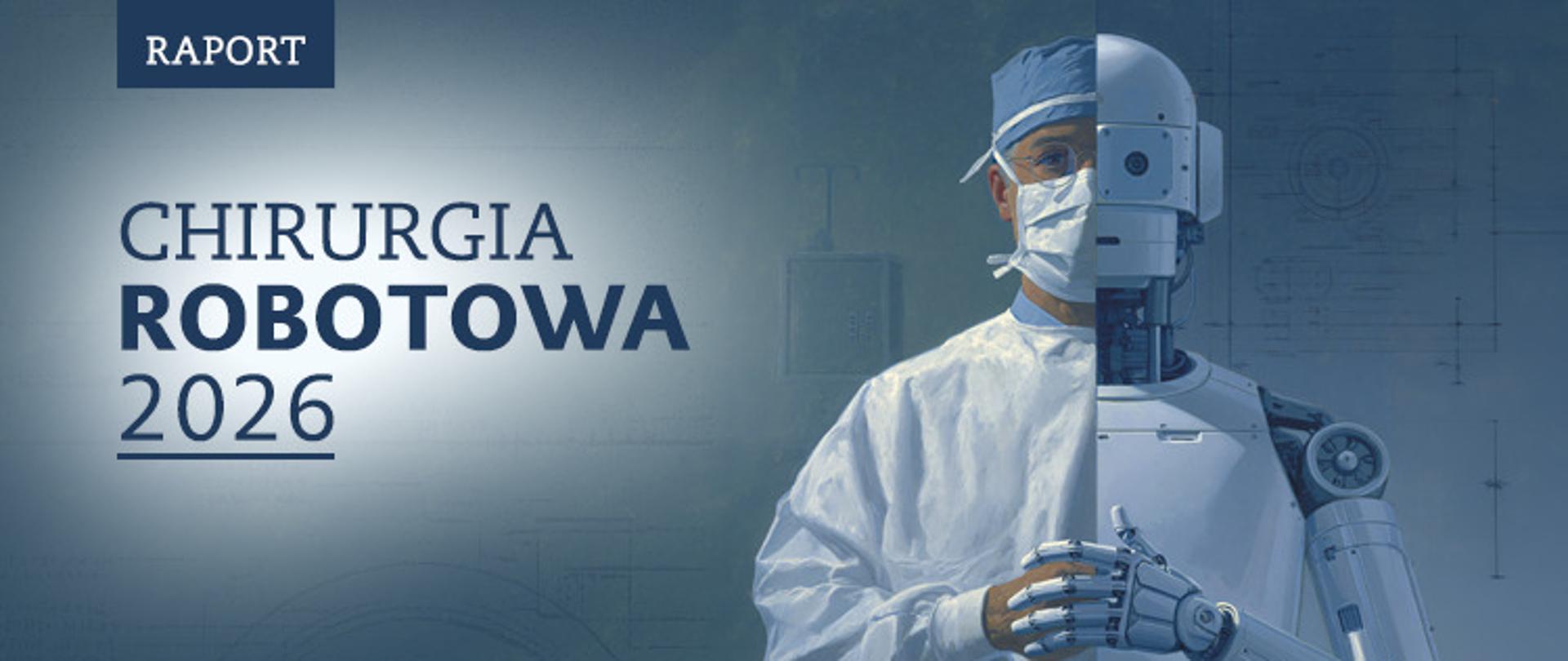 Raport-Chirurgia Robotowa 2026