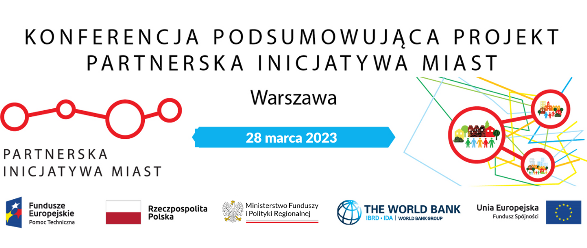 Konferencja podsumowująca Partnerską Inicjatywę Miast
