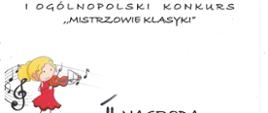 Na białym tle po lewej stronie grafika uczennicy grającej na skrzypcach, u góry pieczęcie organizatora konkursu, na dole okrągła pieczęć szkoły - oraz podpisy Jury konkursu, pieczęć i podpis dyrektora szkoły - organizatora.
