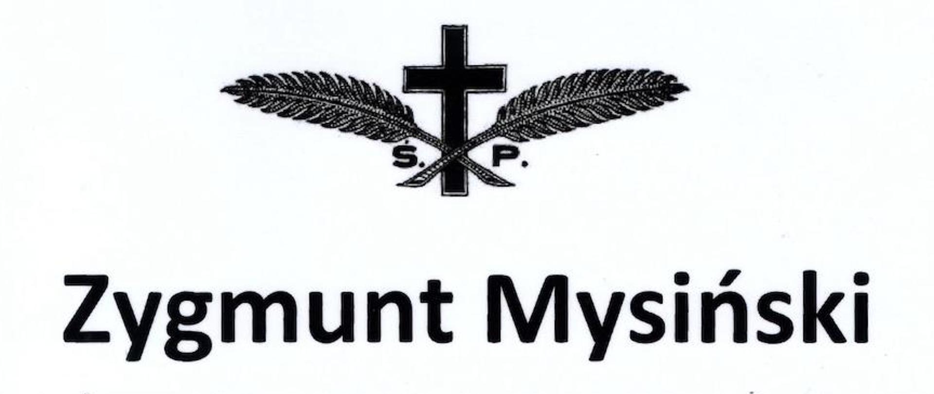Zygmunt Mysiński - nekrolog