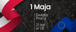 Święto Pracy i 21 w UE
