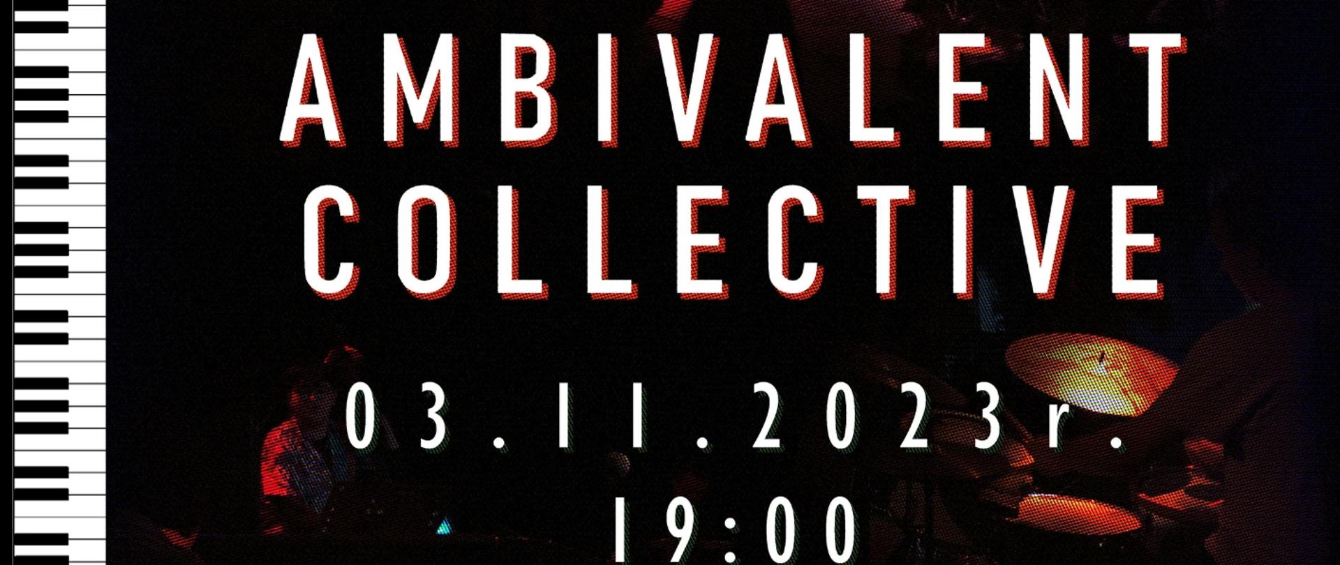 Zespół Ambivalent Collective, zagra w ramach cyklu koncertów 50-lecia Państwowej Szkoły Muzycznej I stopnia w Wadowicach. Koncert odbędzie się w Sali Koncertowej o godz. 19:00. dnia 3.11.2023 roku. Wstęp wolny.