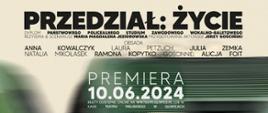 Na plakacie napis dużymi literami "Przedział : Życie". Premiera 10.06.2024