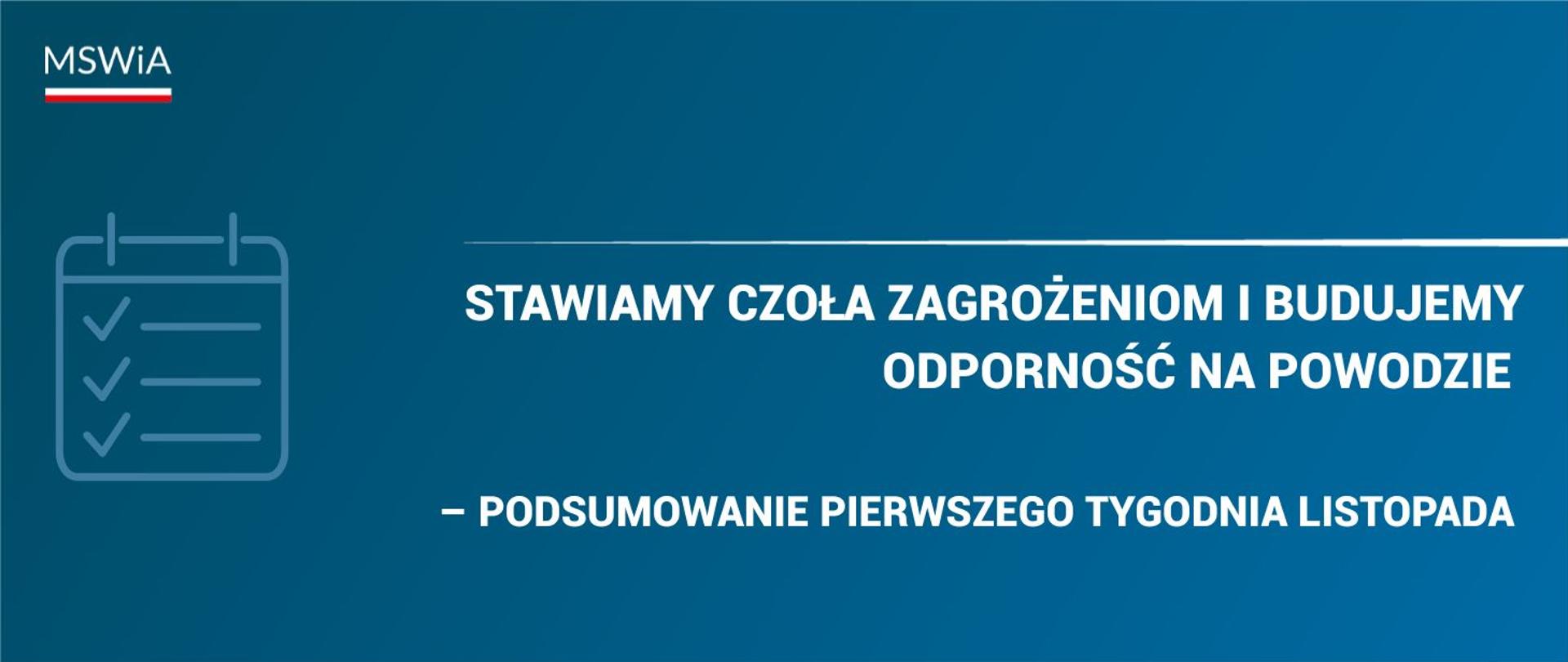 Podsumowanie pierwszego tygodnia listopada