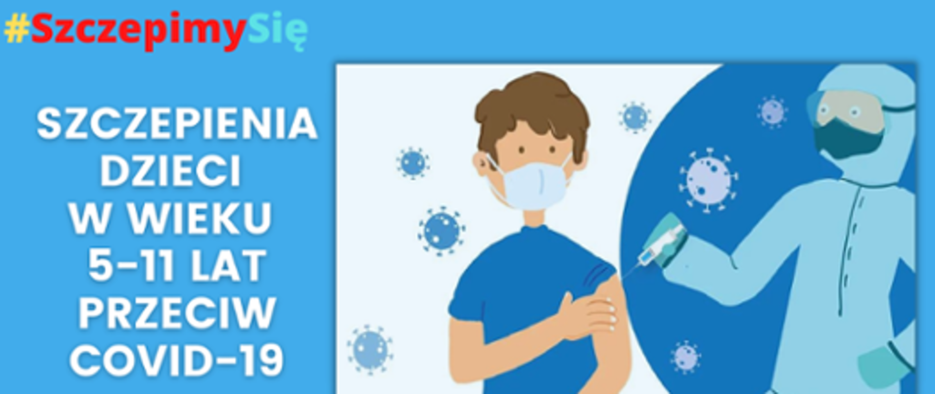 Szczepienia dzieci w wieku 5-11 lat przeciw COVID-19