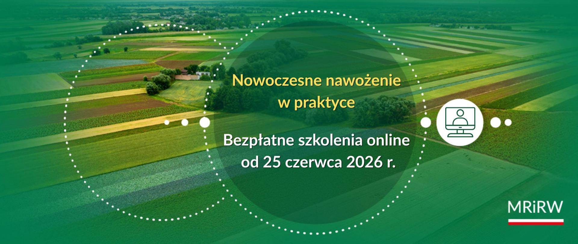 Bezpłatne szkolenia online z racjonalnego nawożenia