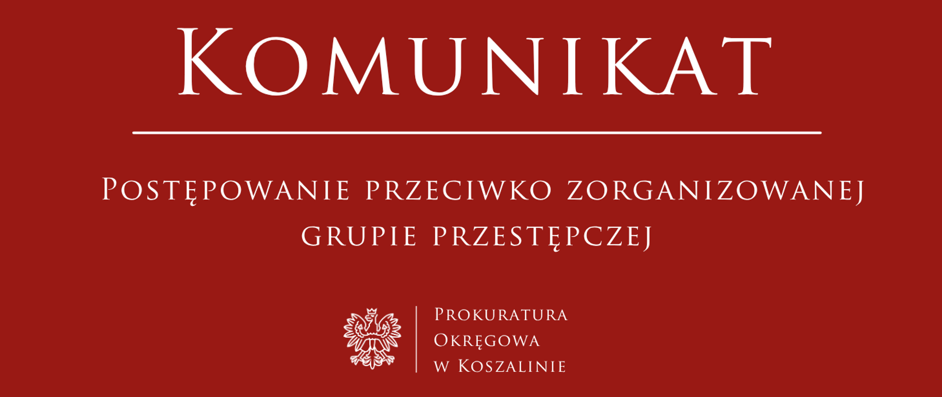Postępowanie przeciwko zorganizowanej grupie przestępczej