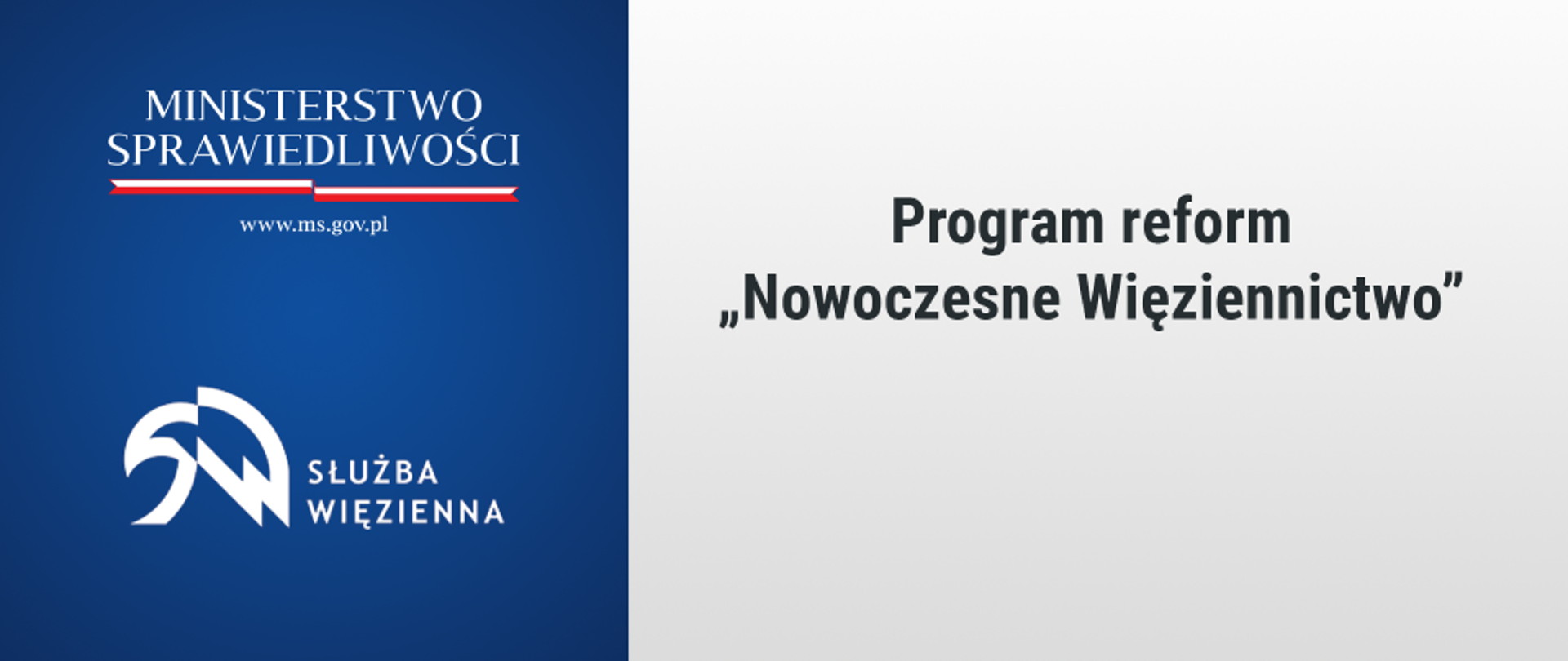 Program reform "Nowoczesne Więziennictwo"
