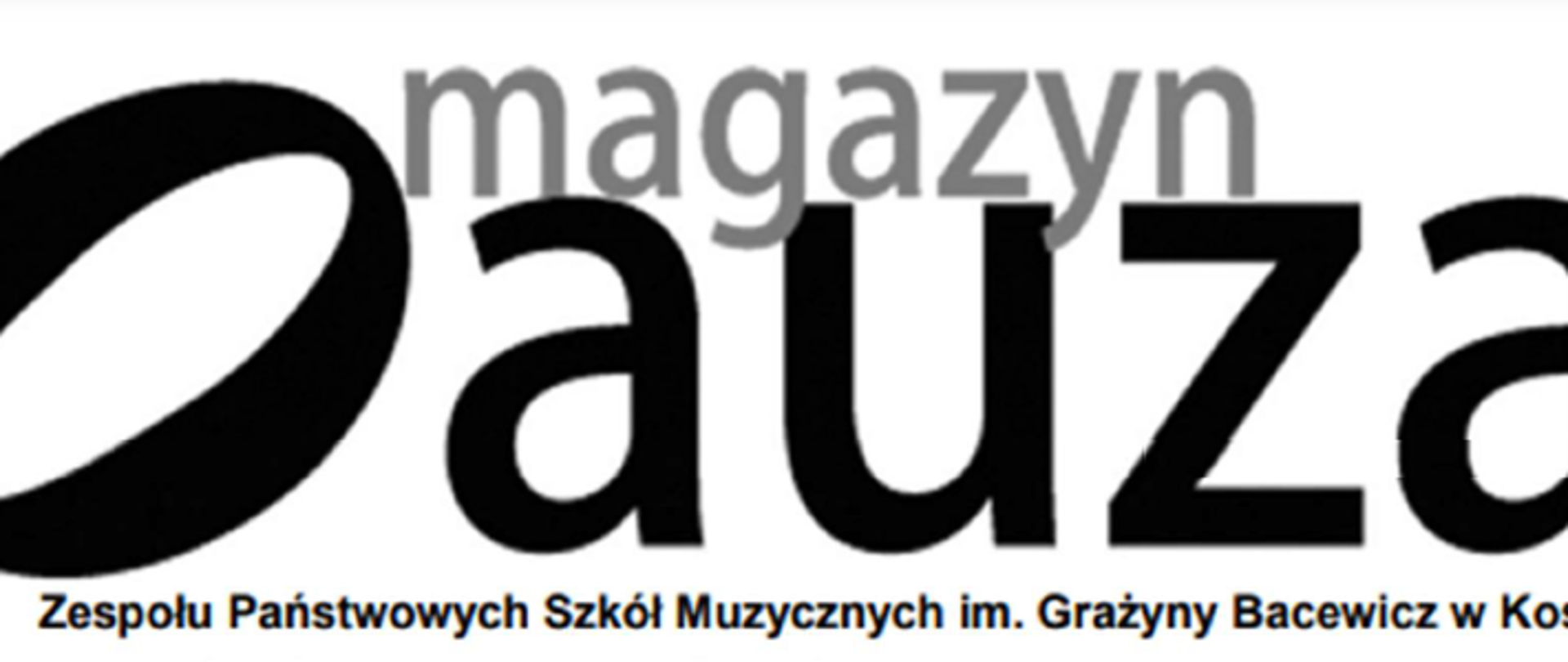 Czarny napis na białym tle. Magazyn Pauza.